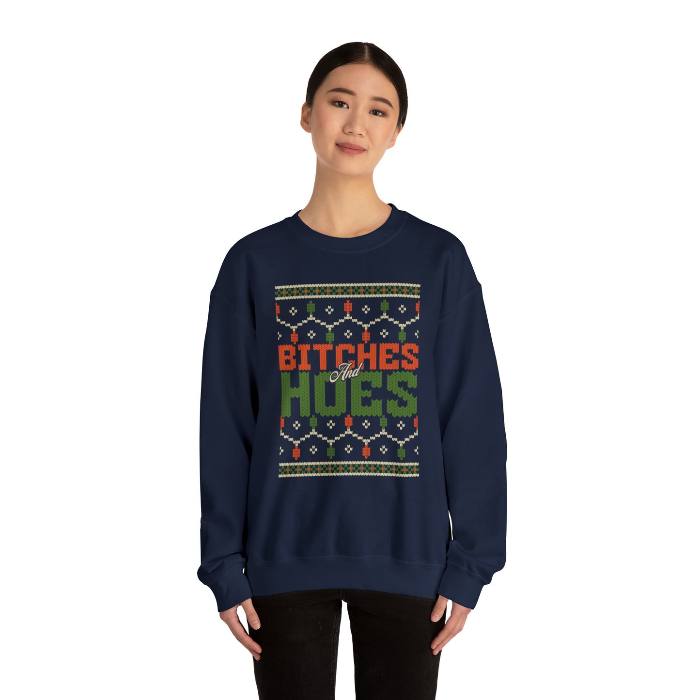 Bitches & Hoes Christmas Crewneck Sweatshirt