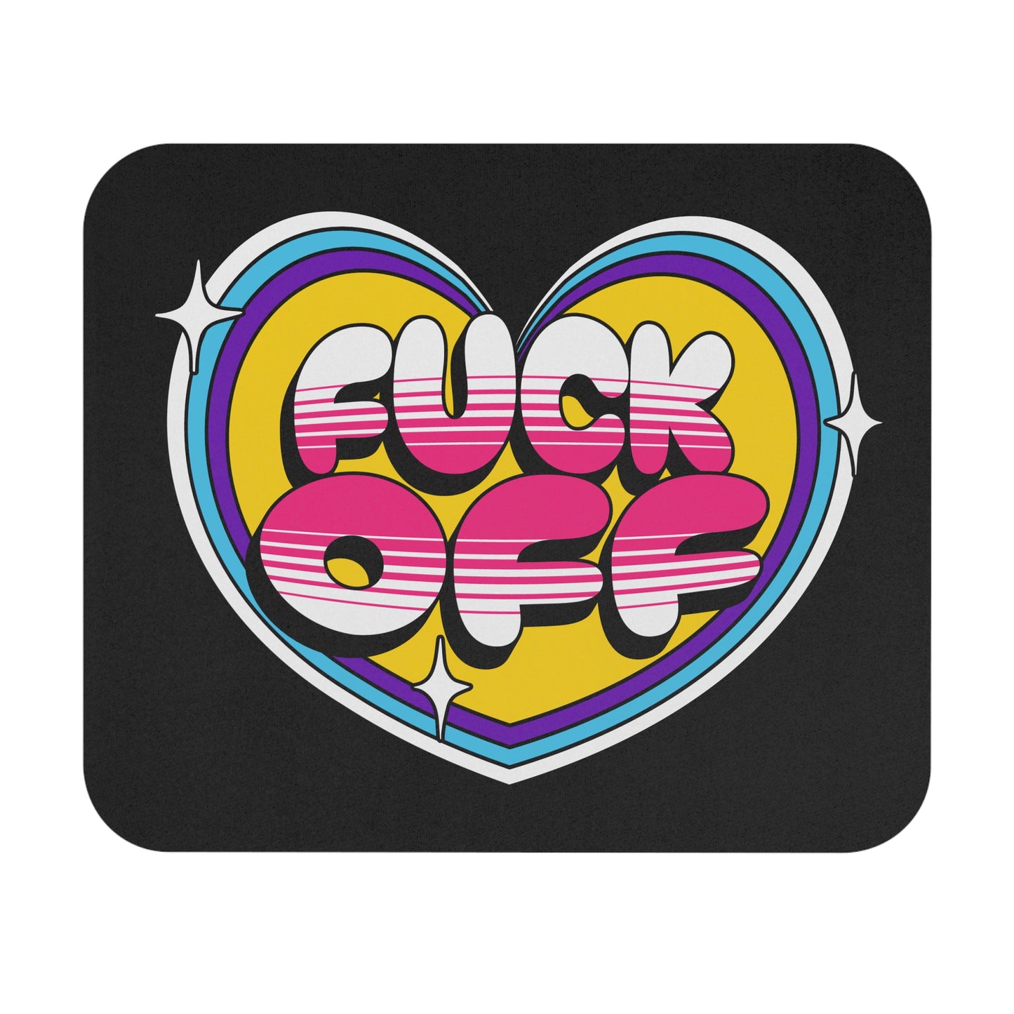 Fuck Off Heart Mouse Pad