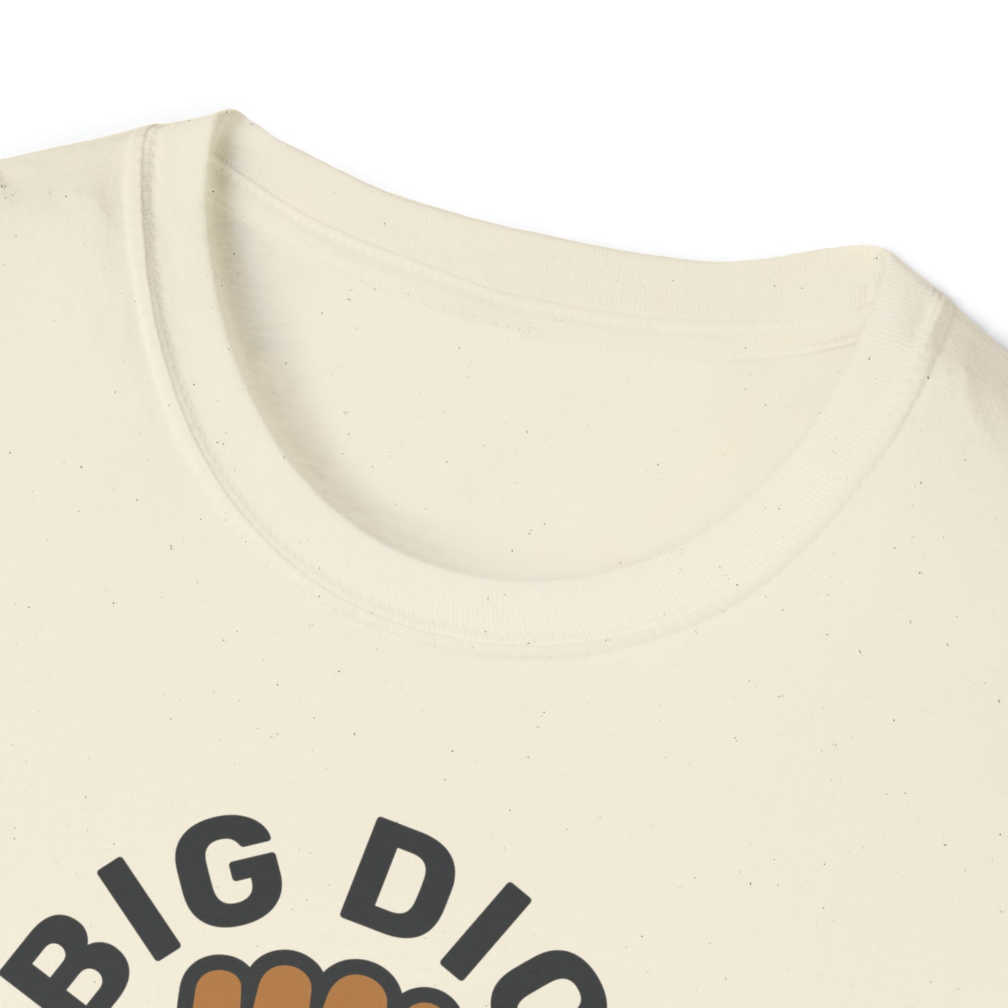 Big Dick Energy T-Shirt (Feels So Good)