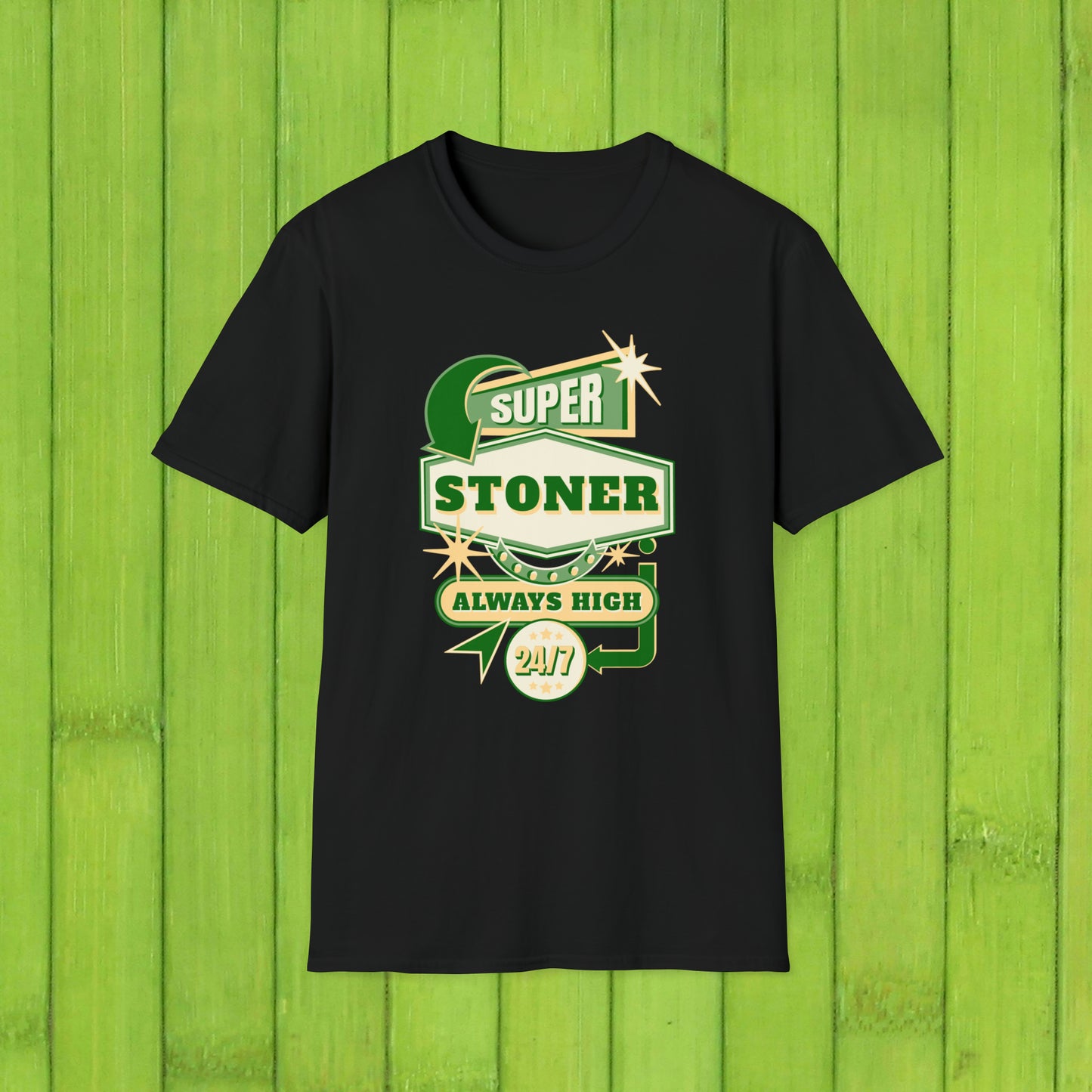 Super Stoner Always High 24/7 T-Shirt