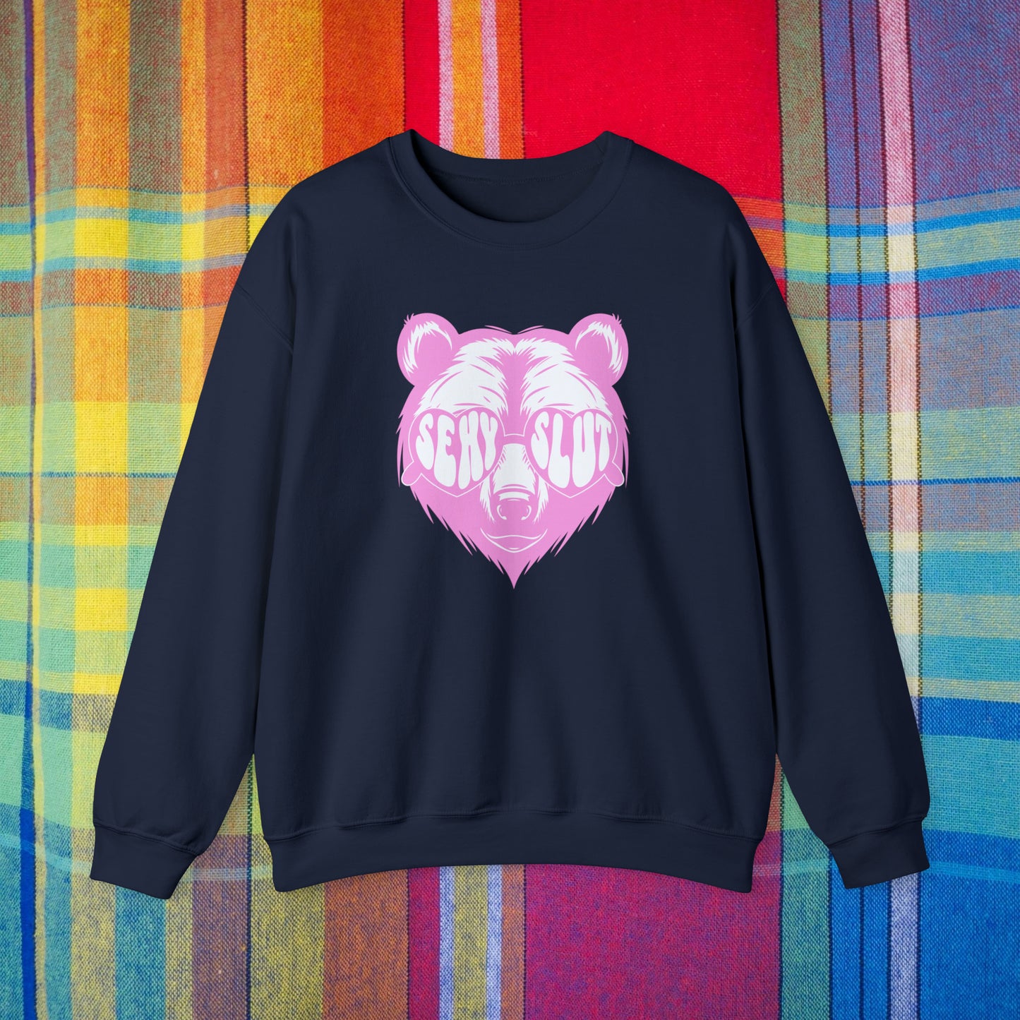 Sexy Slut Bear Crewneck Sweatshirt