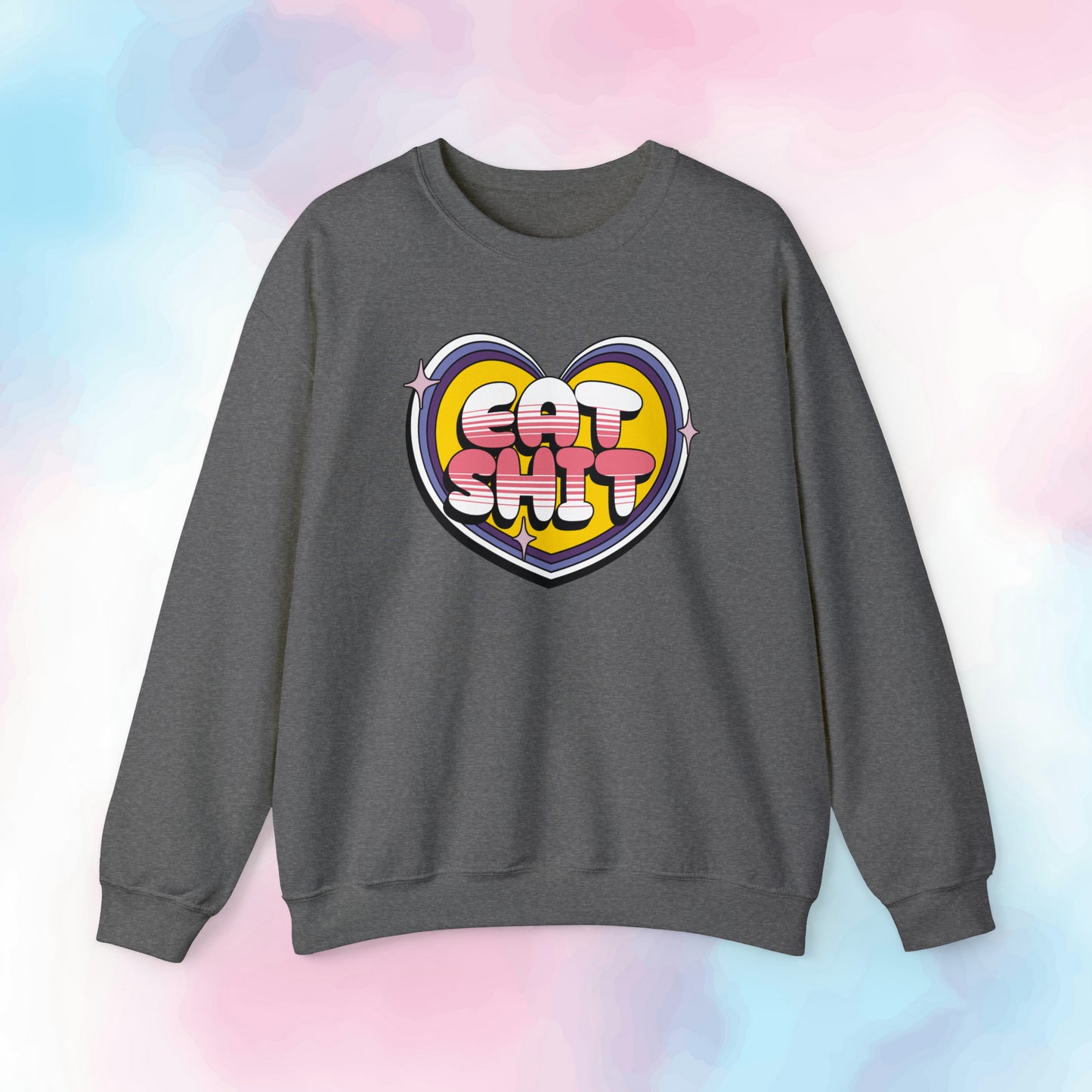 Eat Shit Heart Crewneck Sweatshirt