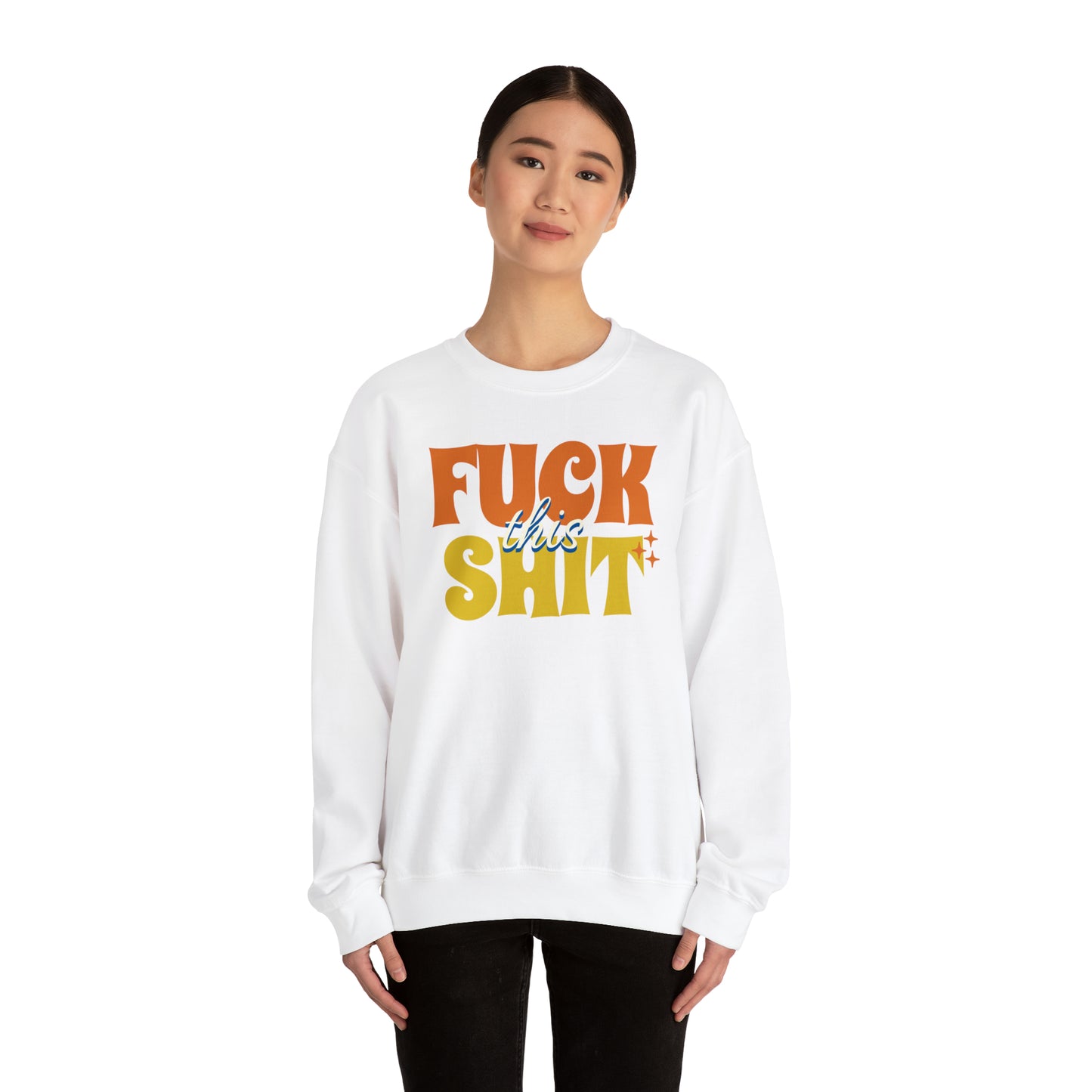 Fuck This Shit Crewneck Sweatshirt (Tropical)