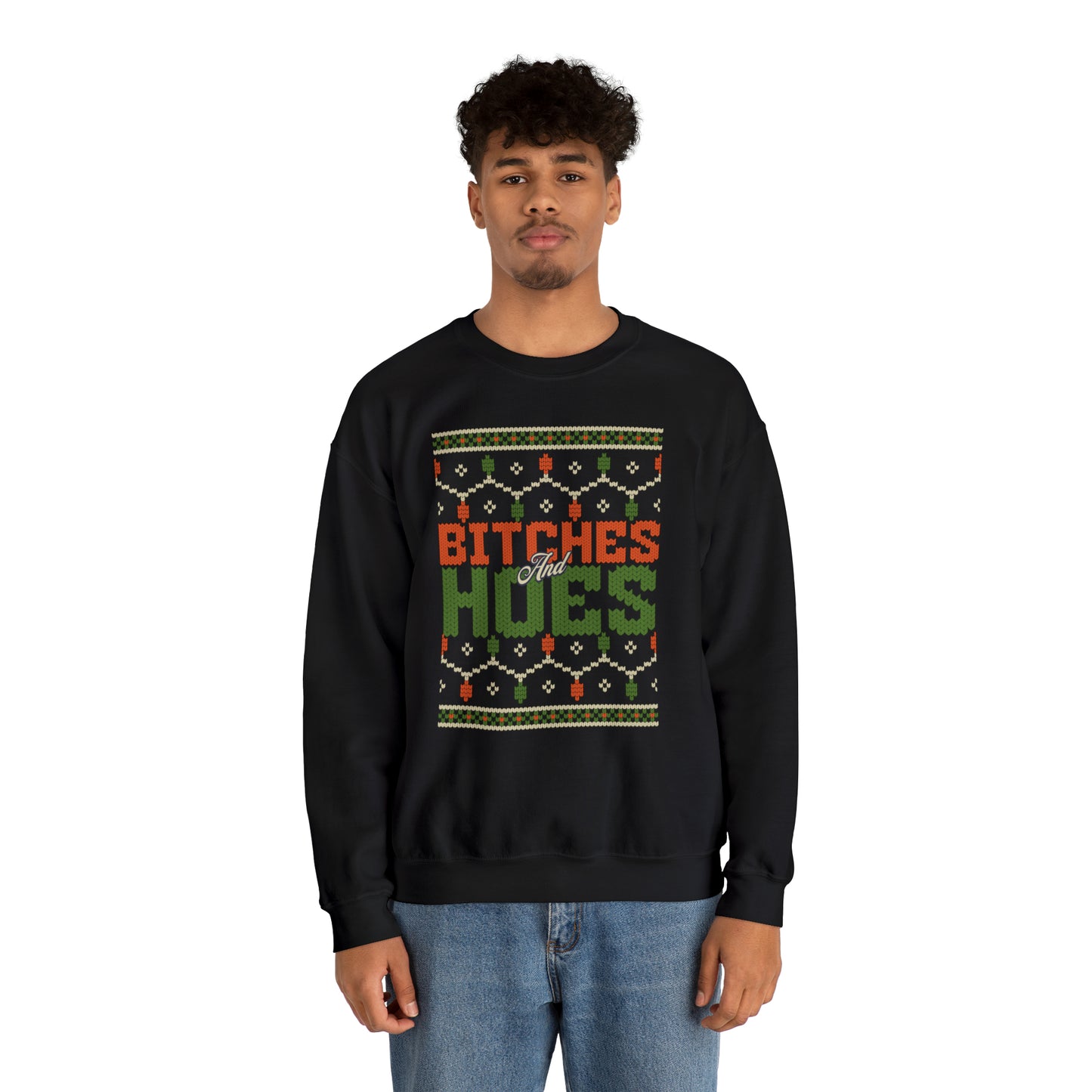 Bitches & Hoes Christmas Crewneck Sweatshirt