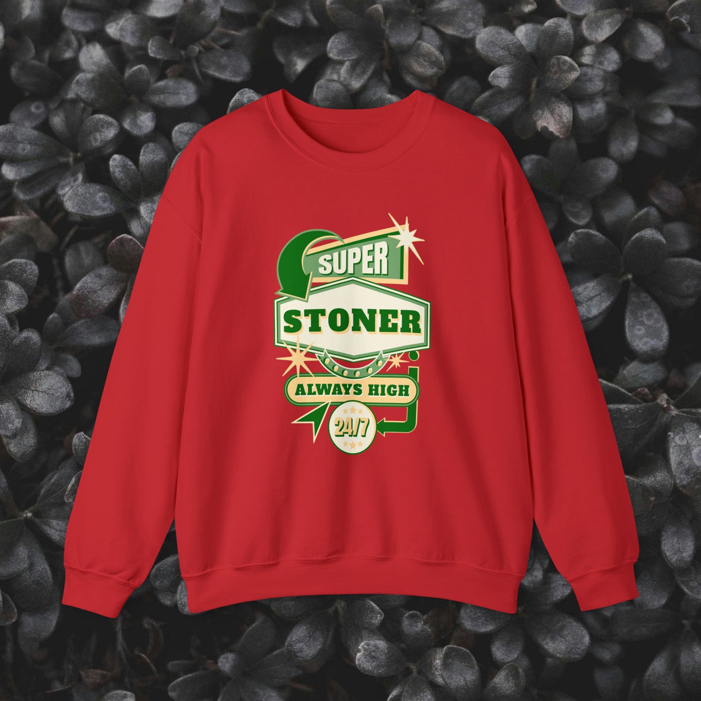 Super Stoner Always High 24/7 Crewneck Sweatshirt