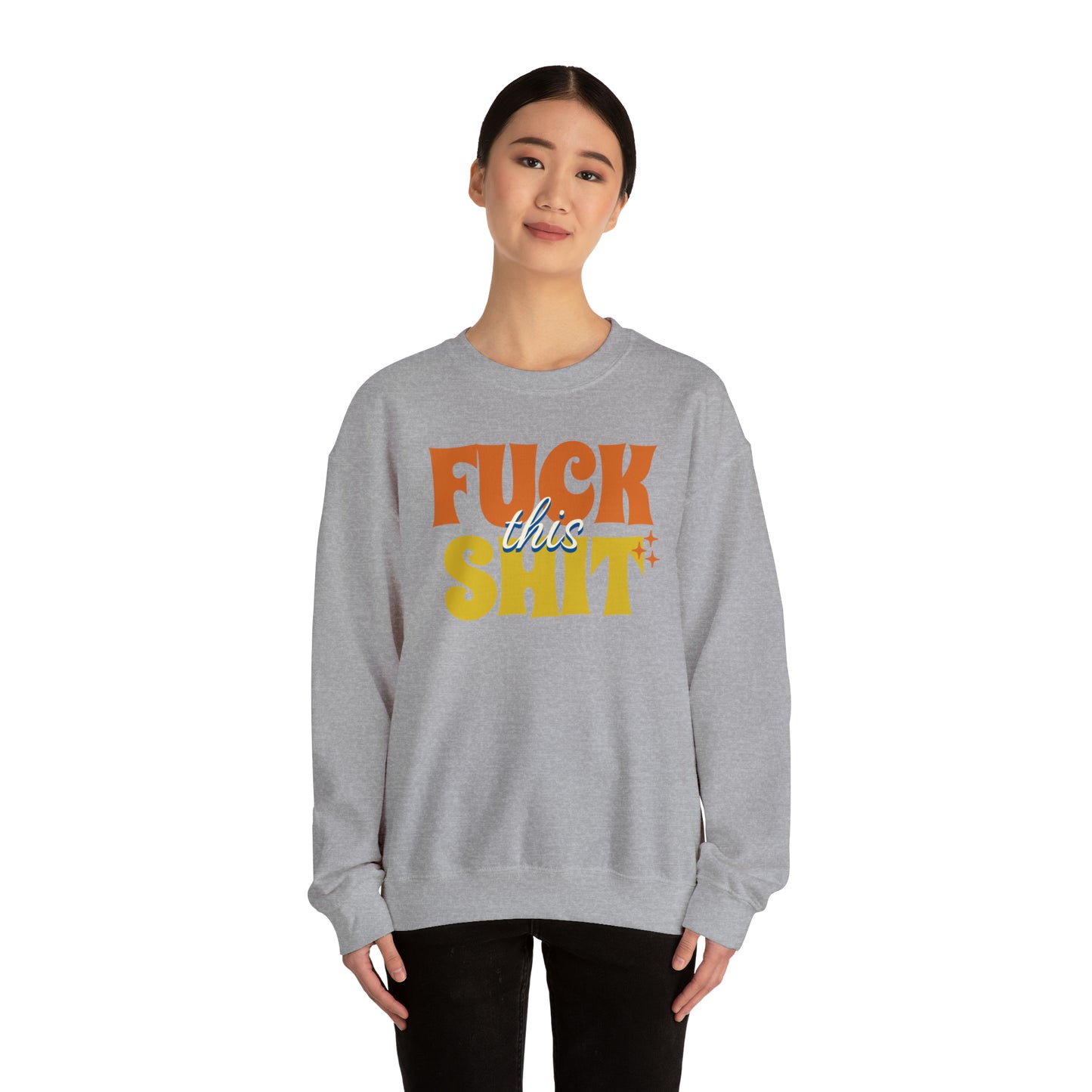 Fuck This Shit Crewneck Sweatshirt (Tropical)