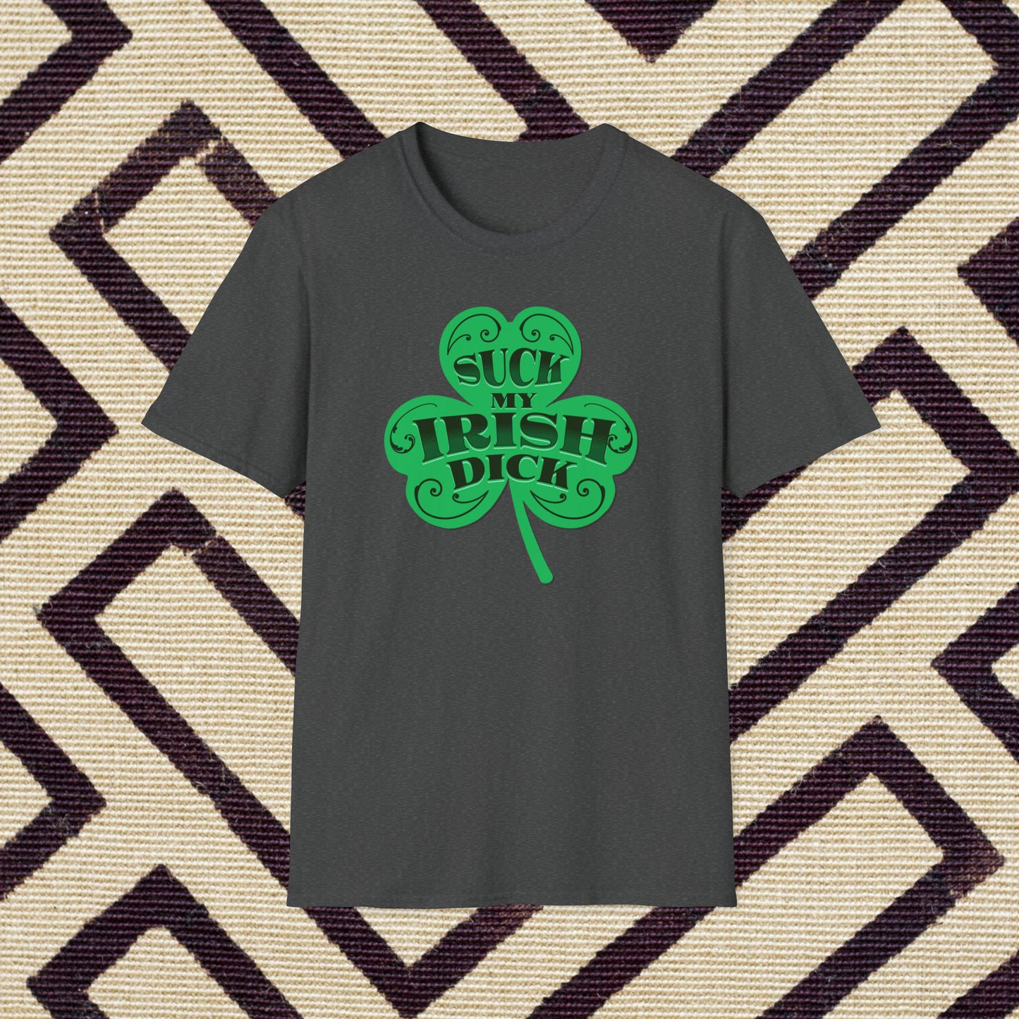 Suck My Irish Dick T-Shirt