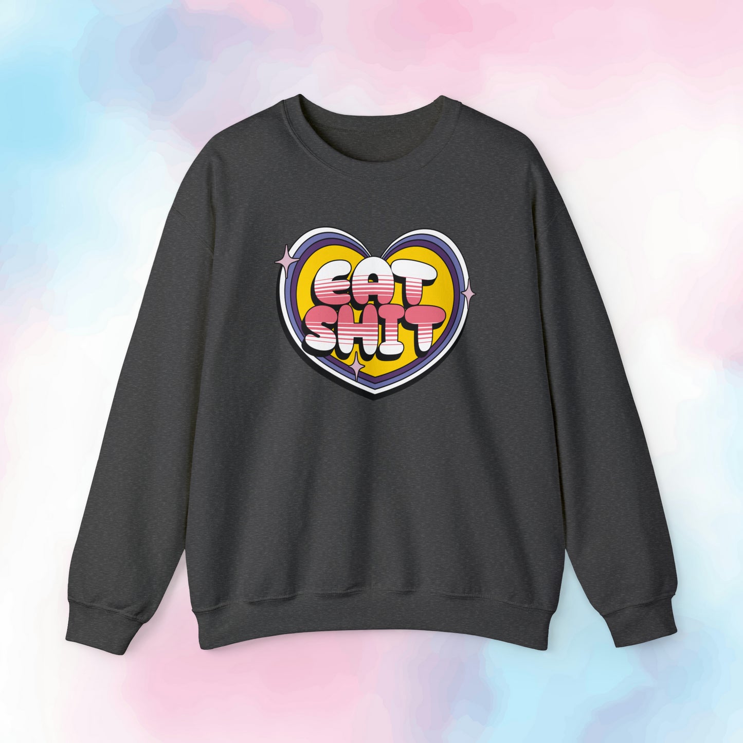 Eat Shit Heart Crewneck Sweatshirt