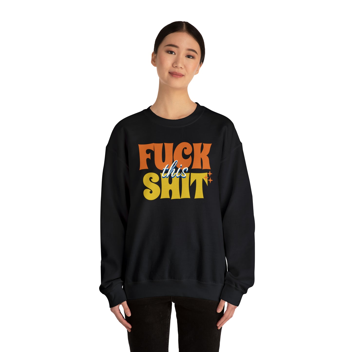 Fuck This Shit Crewneck Sweatshirt (Tropical)