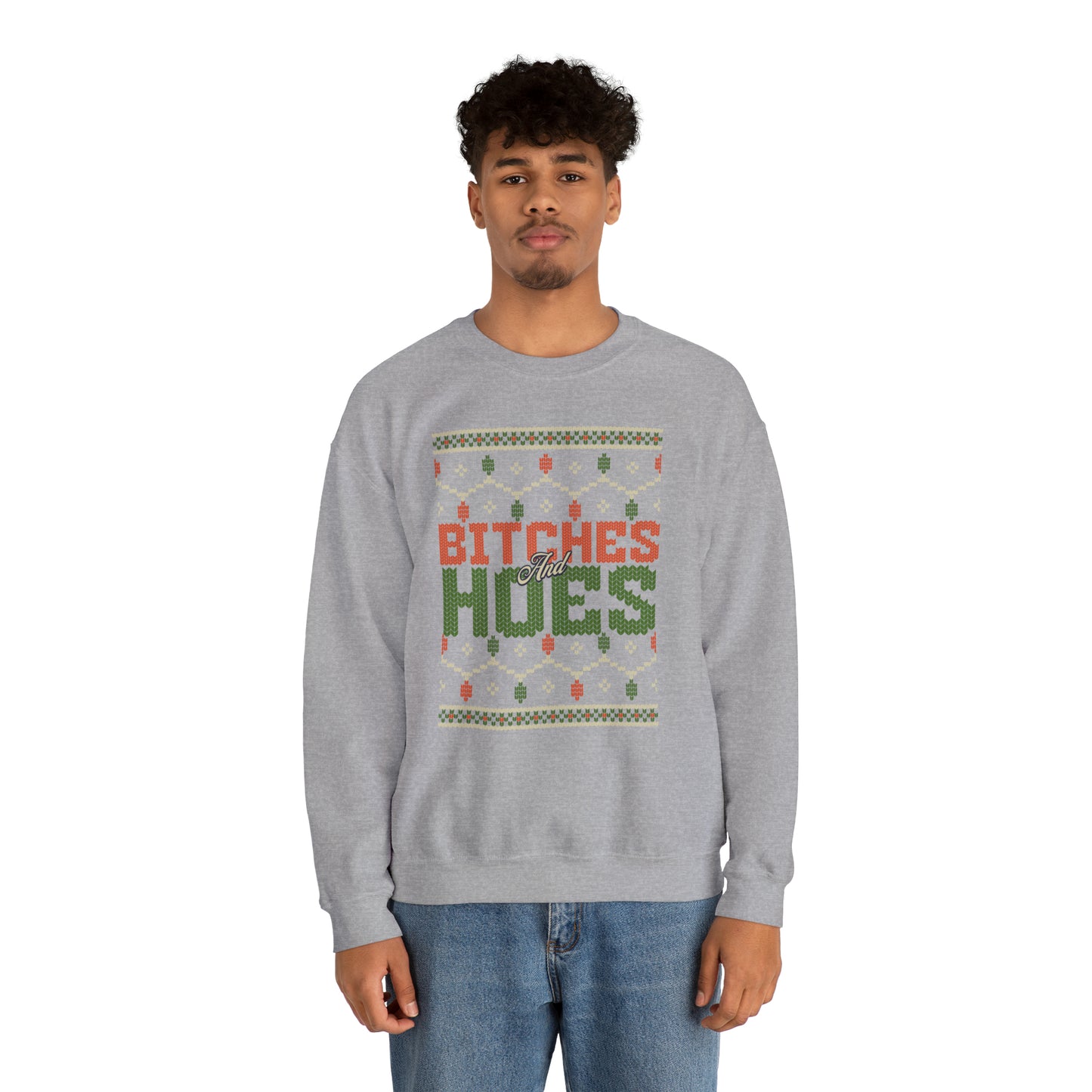 Bitches & Hoes Christmas Crewneck Sweatshirt