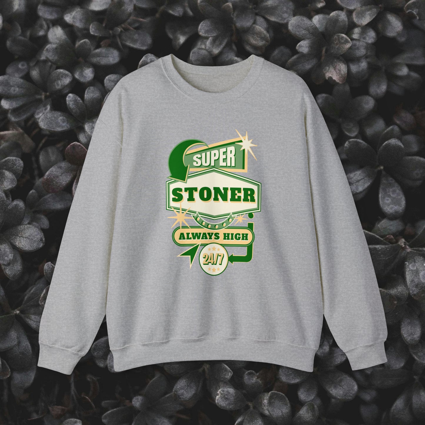 Super Stoner Always High 24/7 Crewneck Sweatshirt