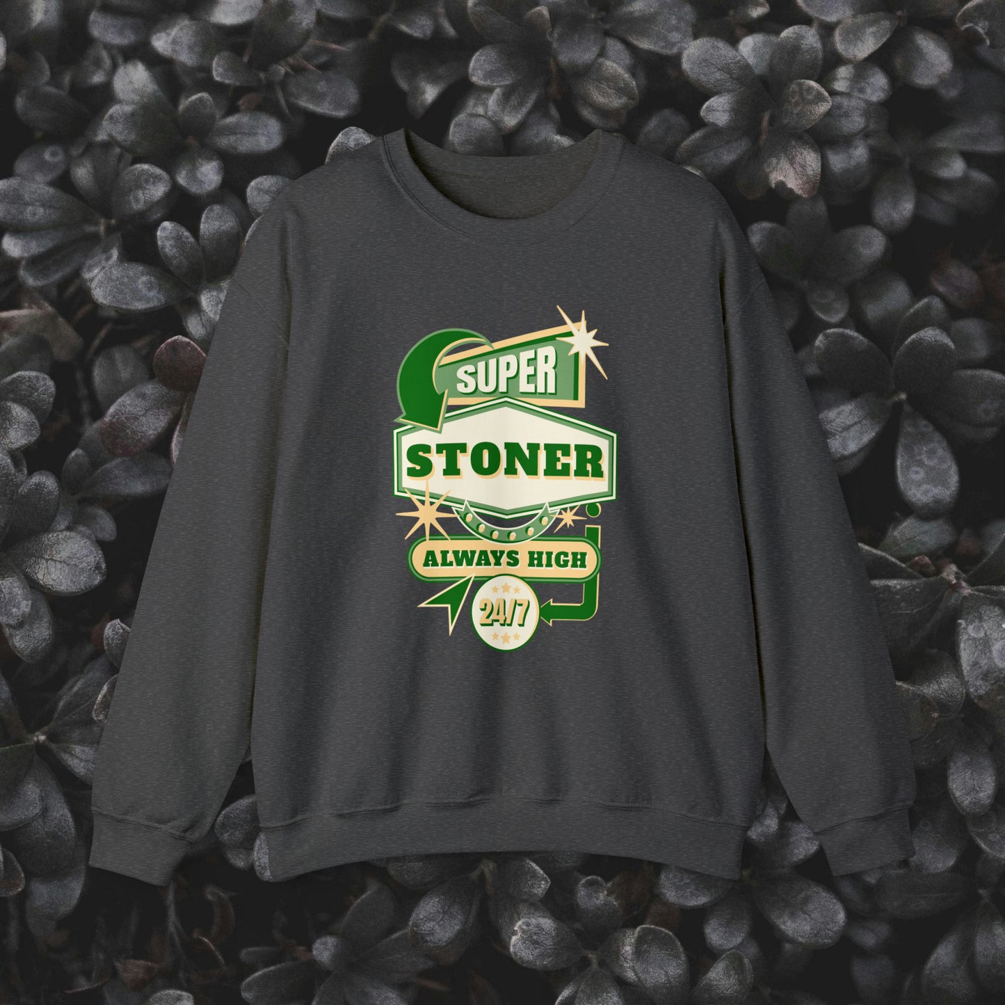 Super Stoner Always High 24/7 Crewneck Sweatshirt