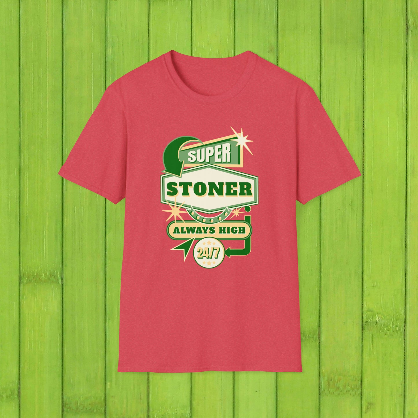 Super Stoner Always High 24/7 T-Shirt