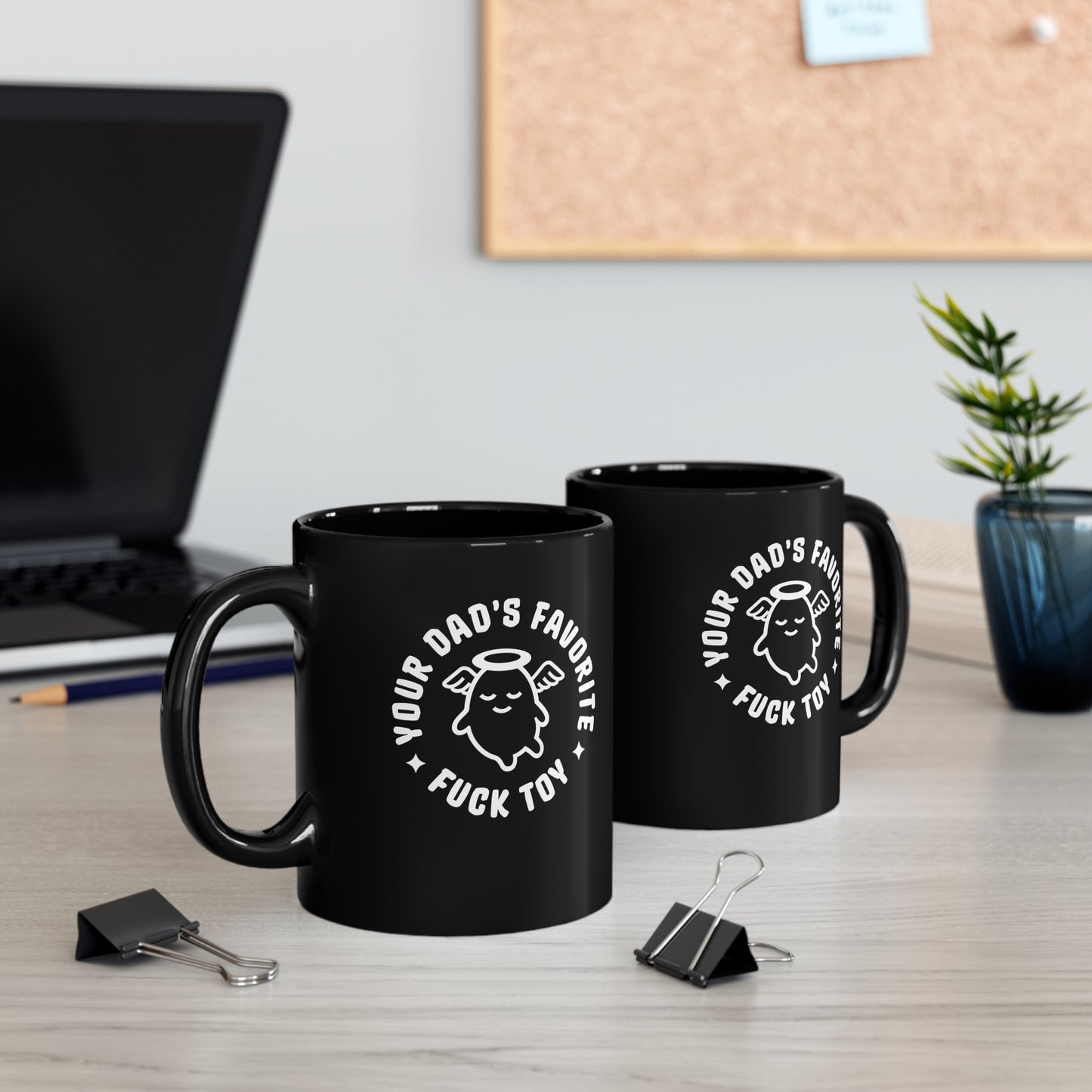 Your Dad's Favorite Fuck Toy Coffee Mug