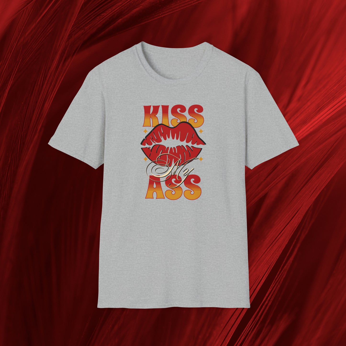 Kiss My Ass T-Shirt (Lips)