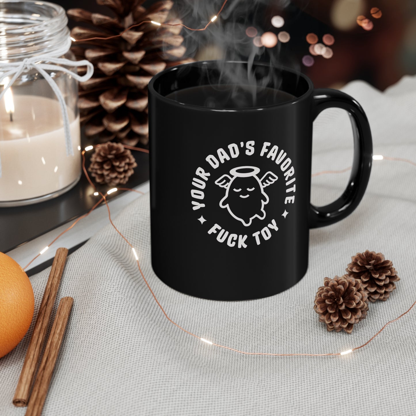 Your Dad's Favorite Fuck Toy Coffee Mug